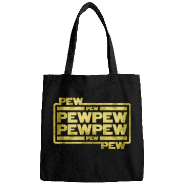 Discover Pew Pew Pew Bags