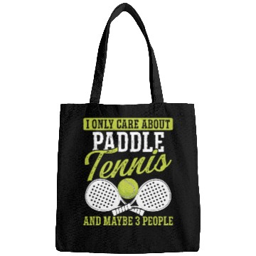 Discover Paddle Tennis Player Match I only care about Bags