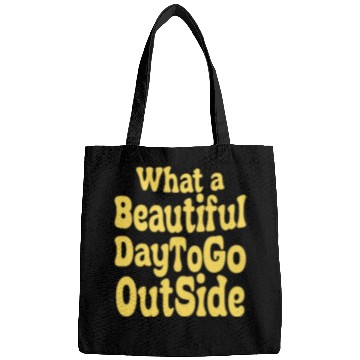 Discover what a beautiful day to go outside Tiktok inspierd Bags