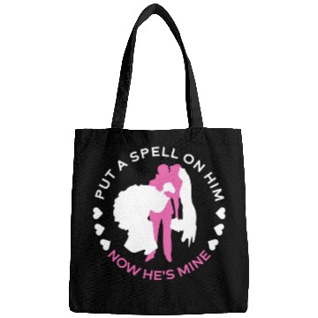 Discover Put A Spell On Him Now He's Mine - Bride Bags