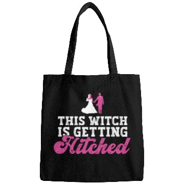 Discover This Witch Is Getting Hitched - Bride Bachelorette Bags