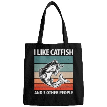 Discover I Like Catfish And 3 Other People Bags