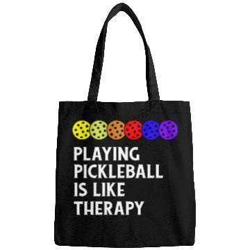 Discover Playing Pickleball is Like Therapy Bags