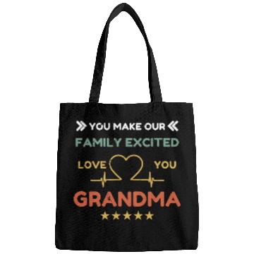 Discover You make family excited love Grandma Heart Beat Bags