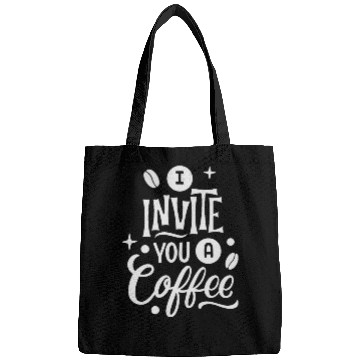 Discover I Invite You A Coffee Bags