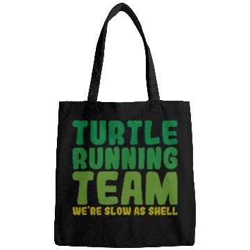 Discover Turtle Running Team, We're Slow As Shell Bags