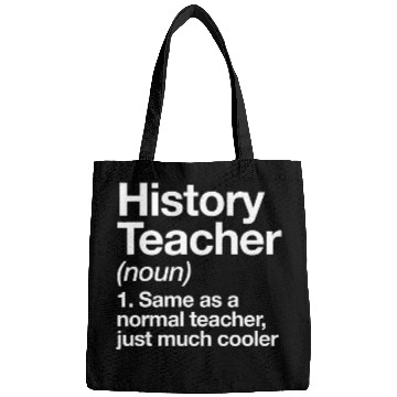 Discover History Teacher Definition Funny Back To School Fi Bags