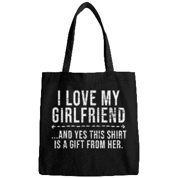 Discover I Love My Girlfriend Valentine's day quotes Bags