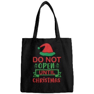 Discover Do not open until christmas Bags
