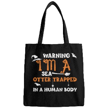 Discover Warning I'm A Sea Otter Trapped... Bags