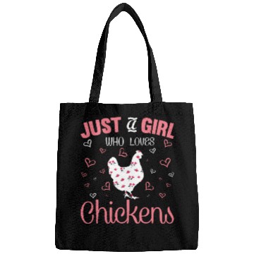 Discover Just A Girl Who Loves Chickens Bags