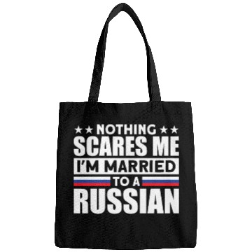 Discover Humurous Pray For Me I'm Married To a Russian For Bags