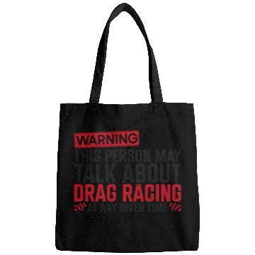 Discover Drag Racing Race Car Warning This Bags