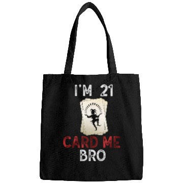 Discover I'm 21 Card Me Bro 21 Years Old 21st Birthday Bags
