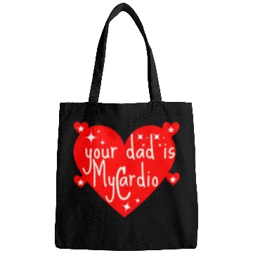 Discover your dad is my cardio, Valentine's day gift Bags