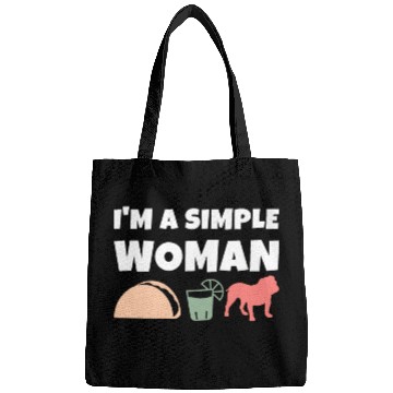 Discover I'm A Simple Woman Tacos Tequila English Bulldog Bags