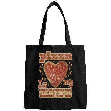 Discover Pizza is my valentimes30 Bags