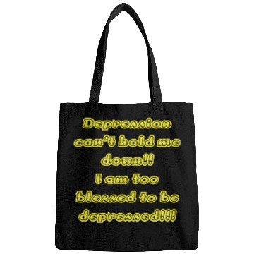Discover Depression can t hold me Bags
