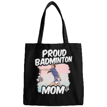 Discover Proud Badminton Mom Match Player Team Lover Bags