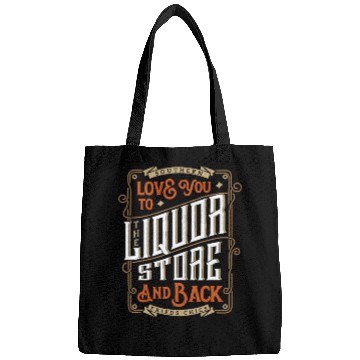 Discover Southern Love You To The Liquor-Store Bags