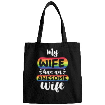 Discover My Wife Has An Awesome Wife, LGBT Rainbow Flag Bags