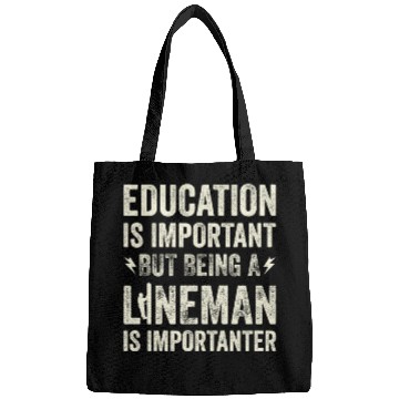 Discover Electrical Lineman Pun Education Is Important Bags