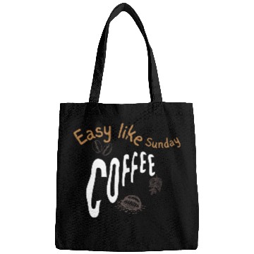 Discover Easy like sunday coffee Bags