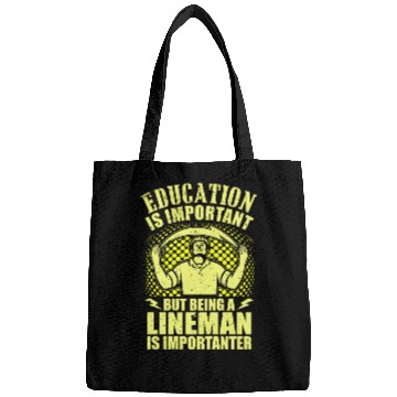 Discover Electrical Lineman Pun Education Is Important Bags