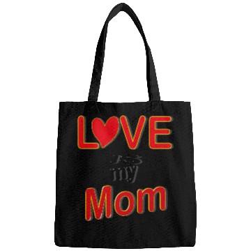 Discover Love is my mom love mom gift for mothers4083 Bags
