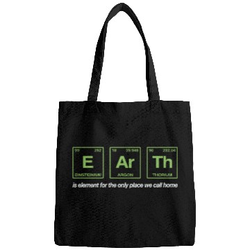 Discover EARTH - written in elements of the periodic table Bags