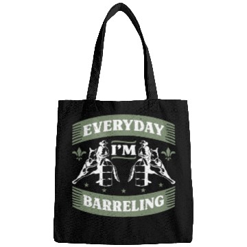 Discover Barrel Racing Everyday I'm Barreling Barrel Race Bags