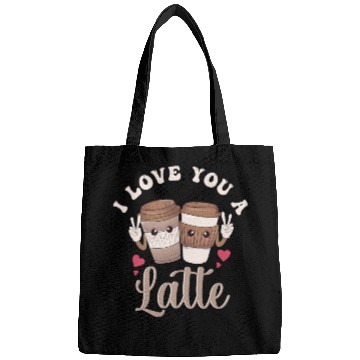 Discover I Love You A Latte Bags