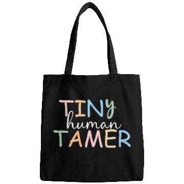 Discover Teacher Bags, Tiny Human Tamer, Kindergarten Bags