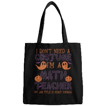 Discover Math Teachers Love Brains - Halloween Costume Math Bags