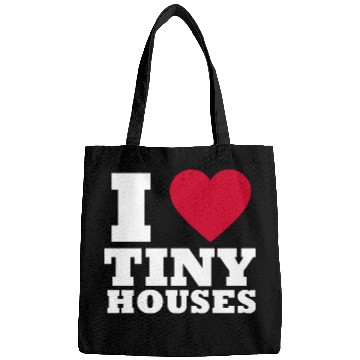 Discover I love Tiny Houses Bags