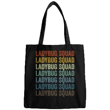 Discover Ladybug Squad Entomologist Bugs Lover Bugs Collect Bags