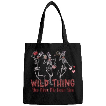 Discover Wild Thing You Make My Heart Sing Bags