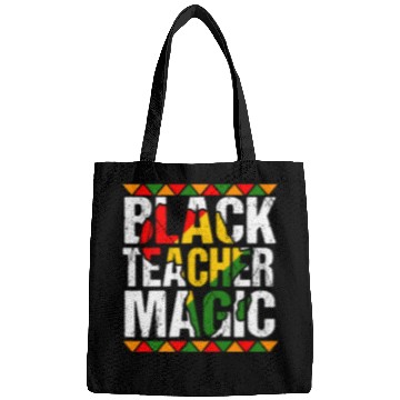 Discover Black Teacher Magic Bags Melanin Pride Black