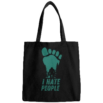 Discover I Hate People Bigfoot Big Foot Funny Bags