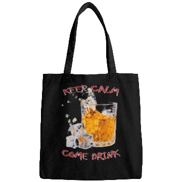 Discover Keep Calm Come Drink Bags
