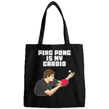 Discover Ping Pong Is My Cardio Funny Table Tennis Bags