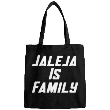 Discover JALEJA IS FAMILY Bags