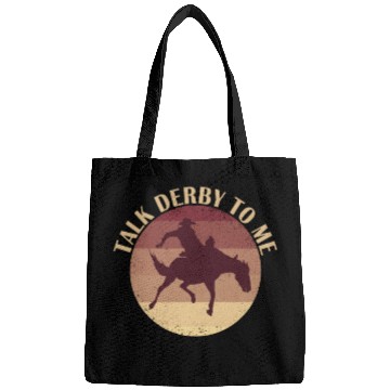 Discover Talk Derby To Me Bags