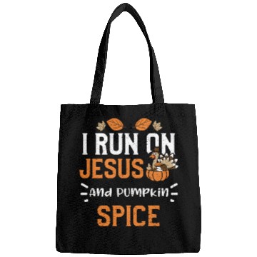 Discover I Run On Jesus And Pumpkin Spice Bags