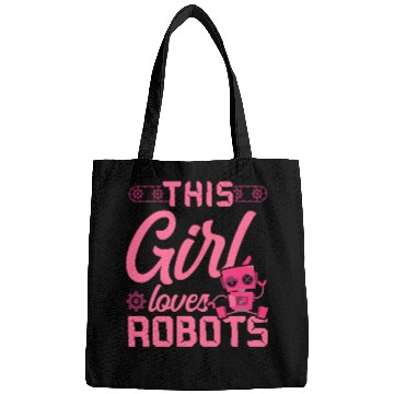 Discover Robot Robotics Engineer Girl This Bags
