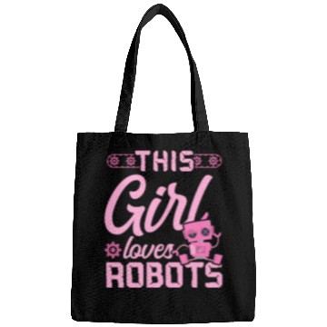 Discover Robot Robotics Engineer Girl This Bags