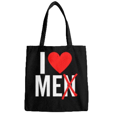 Discover I Love Men I Love Me Bags