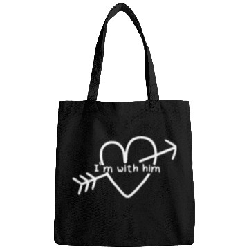 Discover I´m with him heart couple outfit Bags