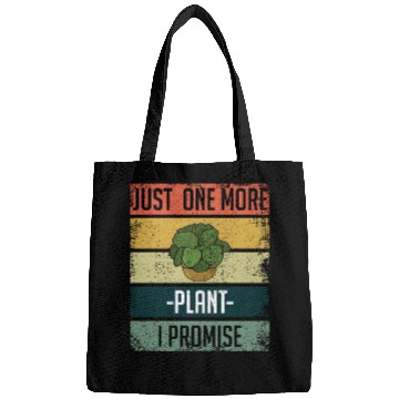 Discover One More Plant Farmer Garden Hobby Gardener Bags