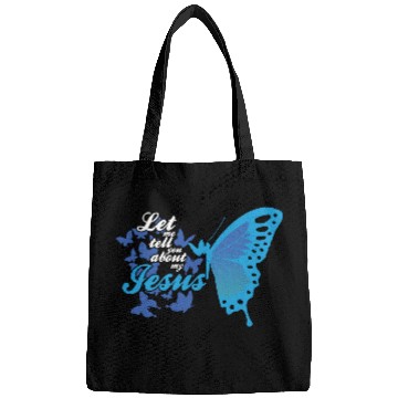 Discover Let Me Tell You About My Jesus Christian Believer Bags